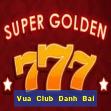 Vua Club Danh Bai Sanh Rong