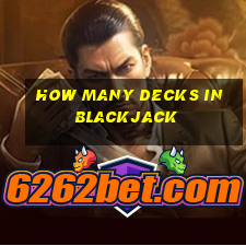 how many decks in blackjack