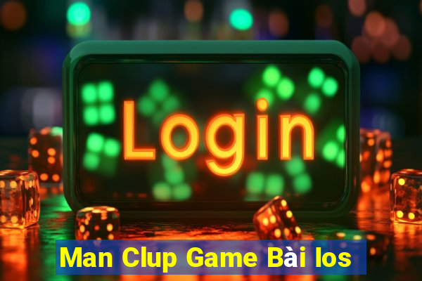 Man Clup Game Bài Ios