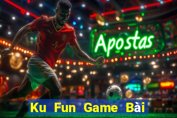 Ku Fun Game Bài Mèo Nổ