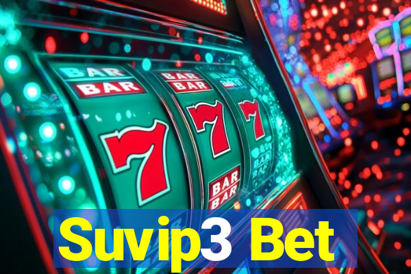 Suvip3 Bet