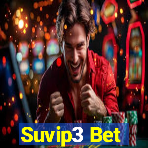 Suvip3 Bet