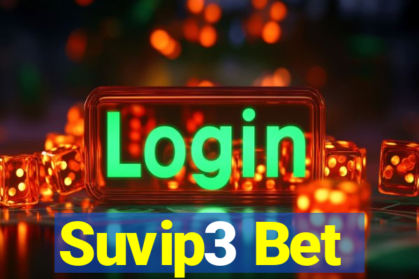 Suvip3 Bet