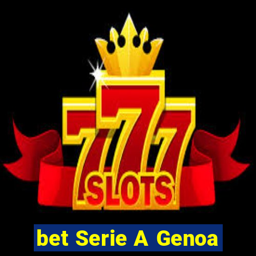 bet Serie A Genoa