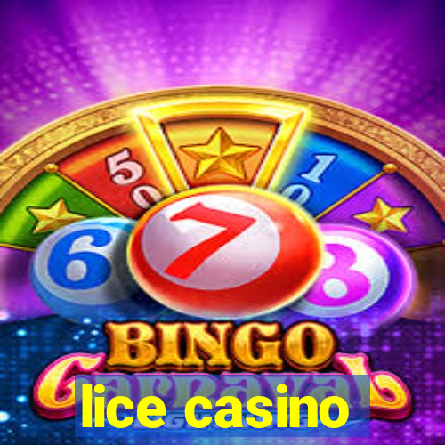 lice casino