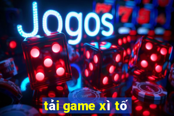 tải game xì tố