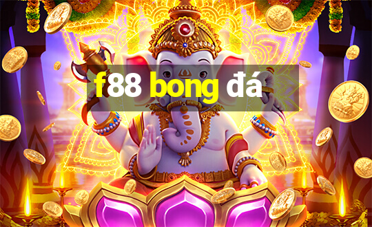 f88 bong đá