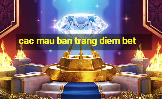 cac mau ban trang diem bet