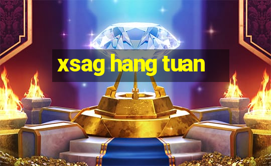 xsag hang tuan