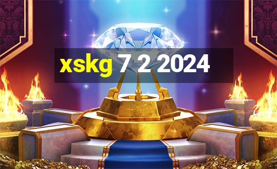 xskg 7 2 2024