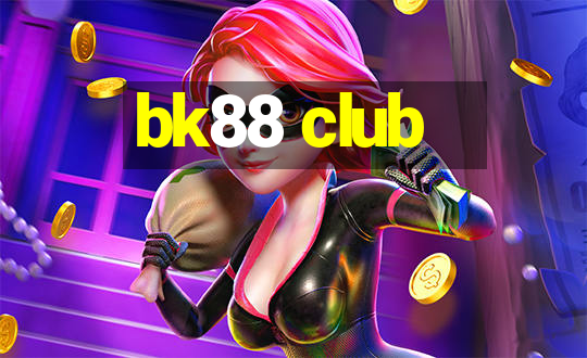 bk88 club