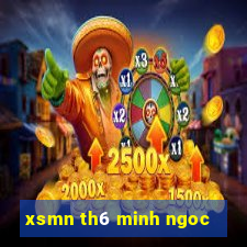 xsmn th6 minh ngoc