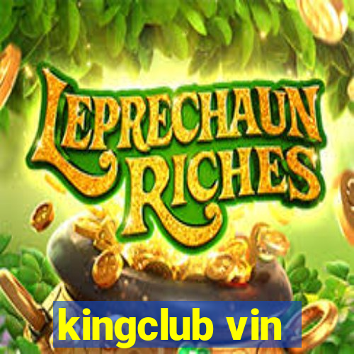 kingclub vin