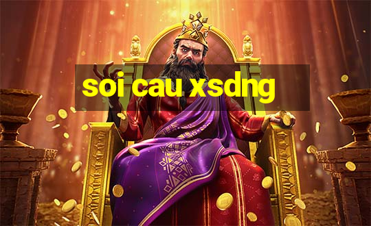 soi cau xsdng