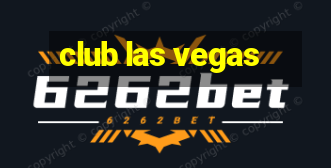 club las vegas