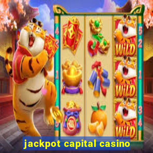 jackpot capital casino