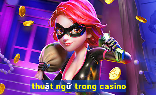 thuật ngữ trong casino