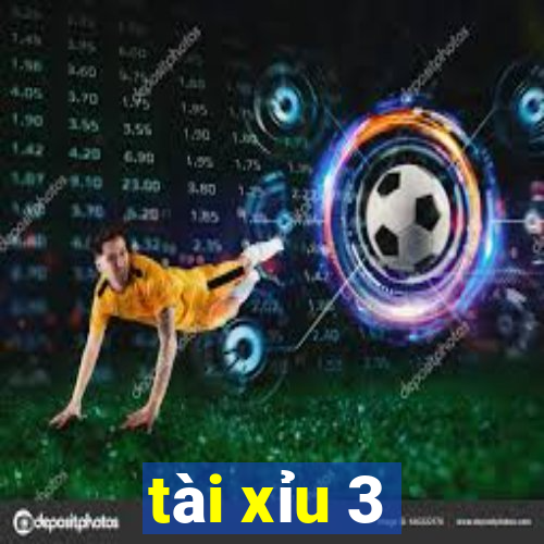 tài xỉu 3