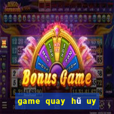 game quay hũ uy tín 2021