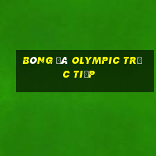 bóng đá olympic trực tiếp