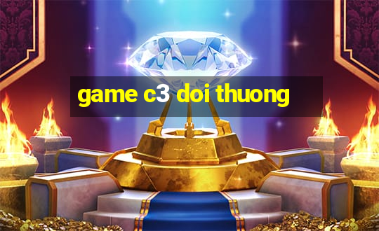 game c3 doi thuong