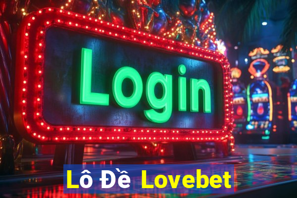 Lô Đề Lovebet