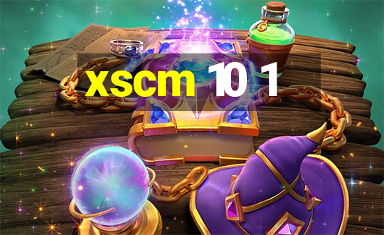 xscm 10 1