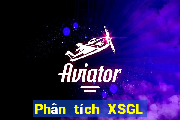 Phân tích XSGL Chủ Nhật