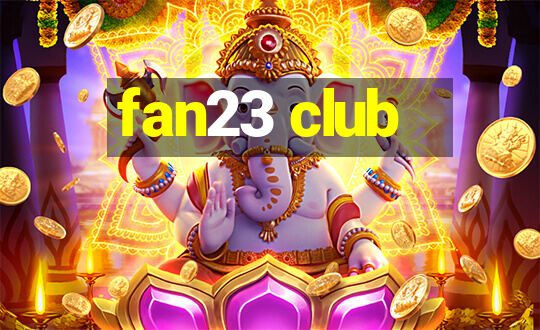 fan23 club