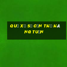 quả xổ số cần thơ hàng tuần