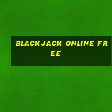 Blackjack online free