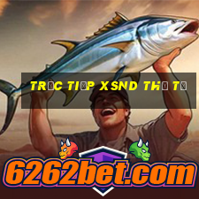 Trực tiếp XSND thứ tư