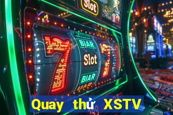 Quay thử XSTV ngày 19