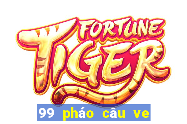 99 pháo câu ve sầu vàng