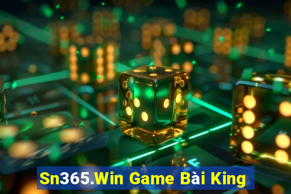 Sn365.Win Game Bài King