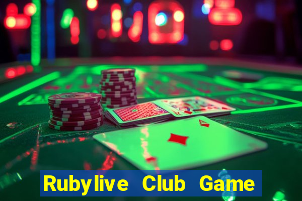 Rubylive Club Game Bài Chắn