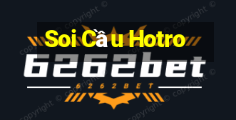 Soi Cầu Hotro