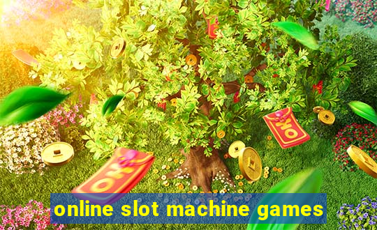 online slot machine games