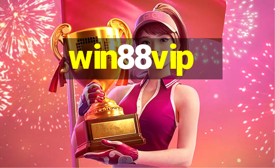 win88vip