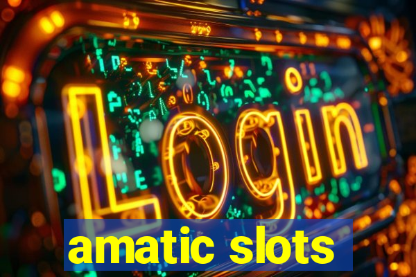 amatic slots