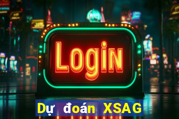 Dự đoán XSAG ngày 9