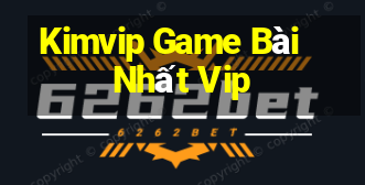 Kimvip Game Bài Nhất Vip