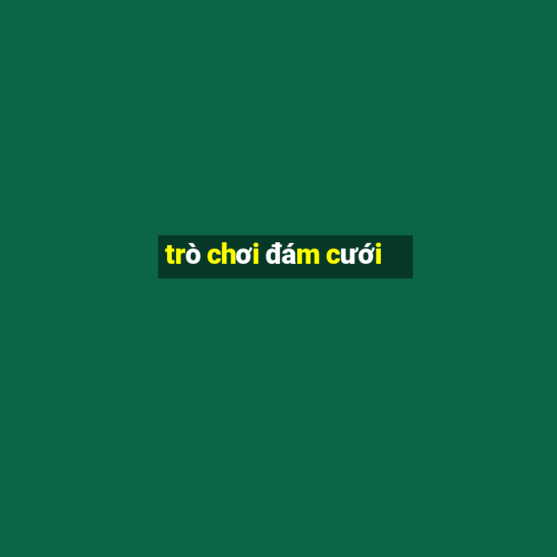 trò chơi đám cưới