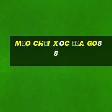 mẹo chơi xóc đĩa go88