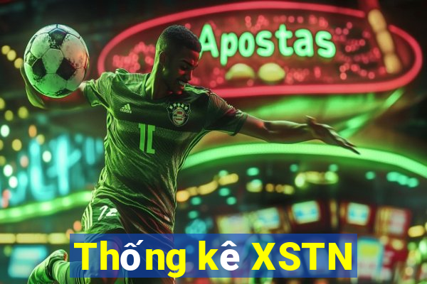 Thống kê XSTN