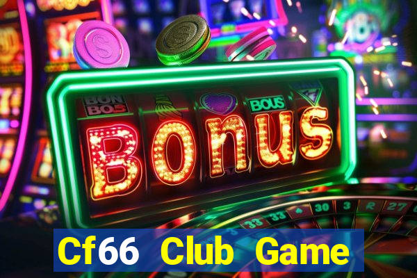 Cf66 Club Game Bài 3C Cho Ios