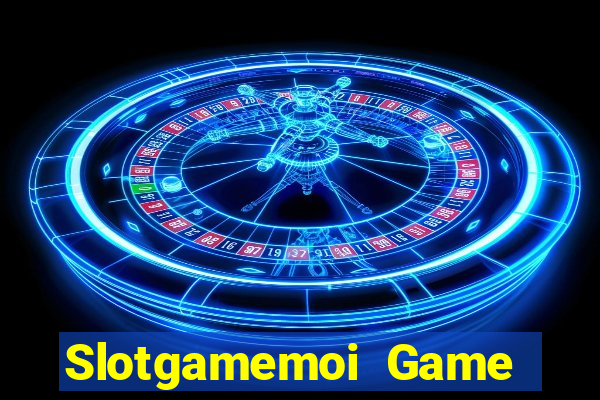 Slotgamemoi Game Bài 247 Club