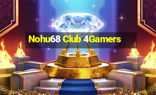 Nohu68 Club 4Gamers