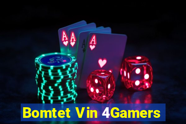 Bomtet Vin 4Gamers