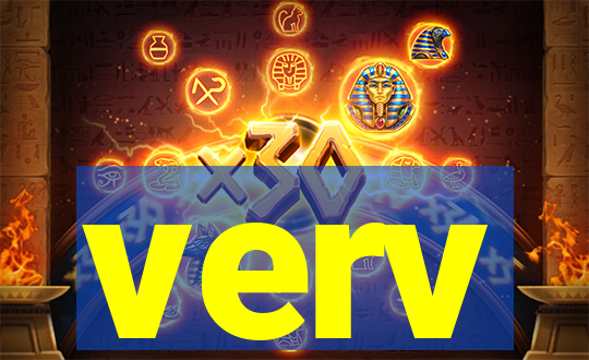 verv